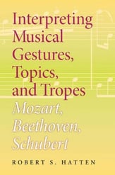 Interpreting Musical Gestures, Topics, and Tropes book cover